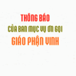 Ban Mục vụ Ơn gọi GP Vinh: Thông báo về việc nhận hồ sơ gia nhập dự tu giáo phận 2018