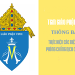 TGM Giáo phận Vinh: Thông báo về việc thực hiện các biện pháp phòng chống dịch Covid-19