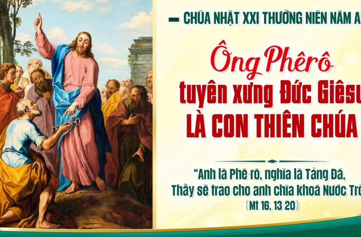 Chúa nhật XXI thường niên, năm A: Các bài suy niệm & chú giải Lời Chúa