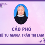 Cáo phó: Nữ tu Maria Trần Thị Lam (Cộng đoàn Trang Nứa – Hội dòng Mến Thánh Giá Vinh)