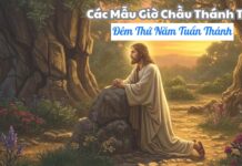 Các mẫu giờ Chầu Thánh Thể đêm Thứ Năm Tuần Thánh