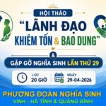 Thư mời dự hội thảo “Lãnh Đạo Khiêm Tốn & Bao Dung” và buổi gặp gỡ Nghĩa sinh lần thứ 29