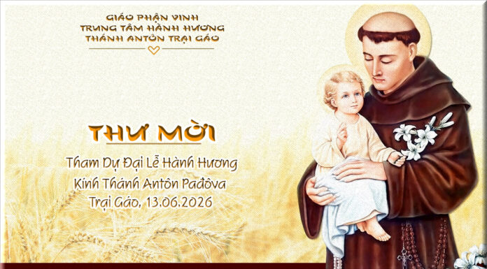 Trung Tâm Hành Hương Thánh Antôn Trại Gáo: Thư Mời Tham Dự Đại Lễ Hành Hương Kính Thánh Antôn – 2026
