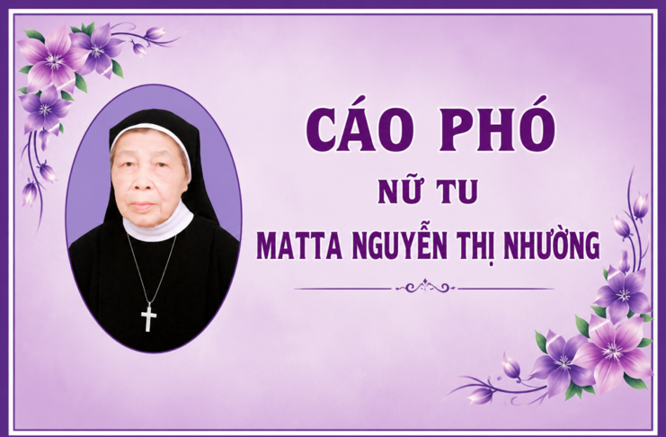 Cáo phó: Nữ tu Matta Nguyễn Thị Nhường (Hội dòng Mến Thánh Giá Vinh)