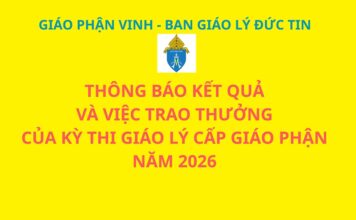 Ban Giáo lý Đức tin – GP. Vinh: Thông báo kết quả và việc trao thưởng của kỳ thi giáo lý cấp giáo phận năm 2026