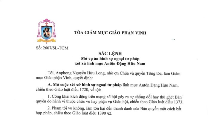 Tòa Giám mục GP. Vinh: Sắc lệnh mở vụ án hình sự ngoại tư pháp xét xử linh mục Antôn Đặng Hữu Nam