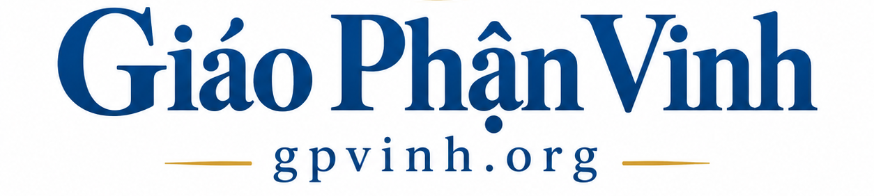 Giáo Phận Vinh – Chia Sẻ Giờ Lễ Nhà Thờ Giáo Xứ Việt Nam